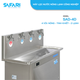 Máy lọc nước nóng lạnh công nghiệp SAFARI SAD-4D
