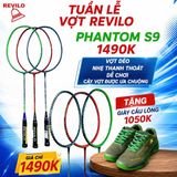  MUA VỢT REVILO PHANTOM S9 TẶNG GIẦY REVILO 