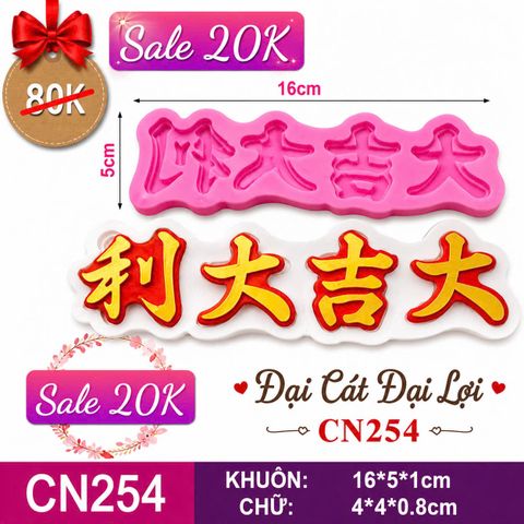 Khuôn Silicon Câu Chúc Tiếng Hoa Đại Cát Đại Lợi ( CN254 )