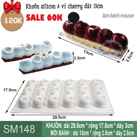 Khuôn bánh mousse : Khuôn 6 vỉ cherry dài 13cm ( SM148 ) CÒN 2 CÁI