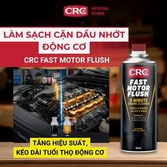 CRC Fast Motor Flush - Làm sạch cặn dầu nhớt động cơ - 1756721