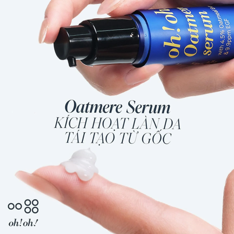 Tinh Chất Tế Bào Gốc Hỗ Trợ Phục Hồi & Tái Tạo Da Oh!Oh! Oatmere Serum 25ml
