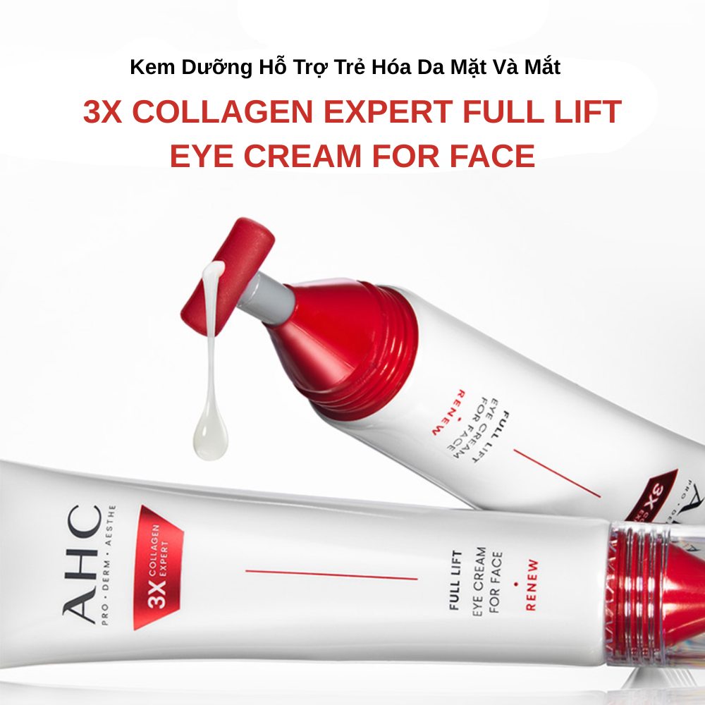 Kem Dưỡng Hỗ Trợ Trẻ Hóa Da Mặt Và Mắt AHC 3X Collagen Exoert Full Lift Eye Cream For Face 40ml