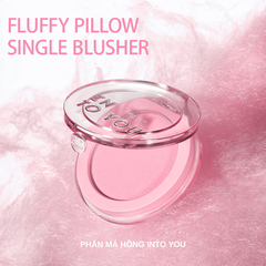 Phấn Má Hồng Into You Fluffy Pillow Single Blusher 5g