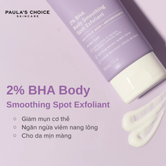 Kem Dưỡng Thể Hỗ Trợ Giảm Mụn Làm Mịn Da Paula's Choice 2% BHA Body Smoothing Spot Exfoliant 210ml