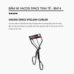 Bấm Mi Vacosi BM14 Space Eyelash Curler