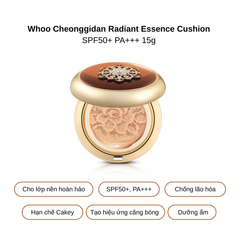 Phấn Nước Whoo Cheonggidan Radiant Essence Cushion SPF50+ PA+++ 15g (Tặng kèm lõi + cọ)
