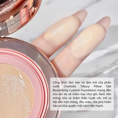 Phấn Nước Charlotte Tilbury Pillow Talk Beautifying Cushion Foundation 12g