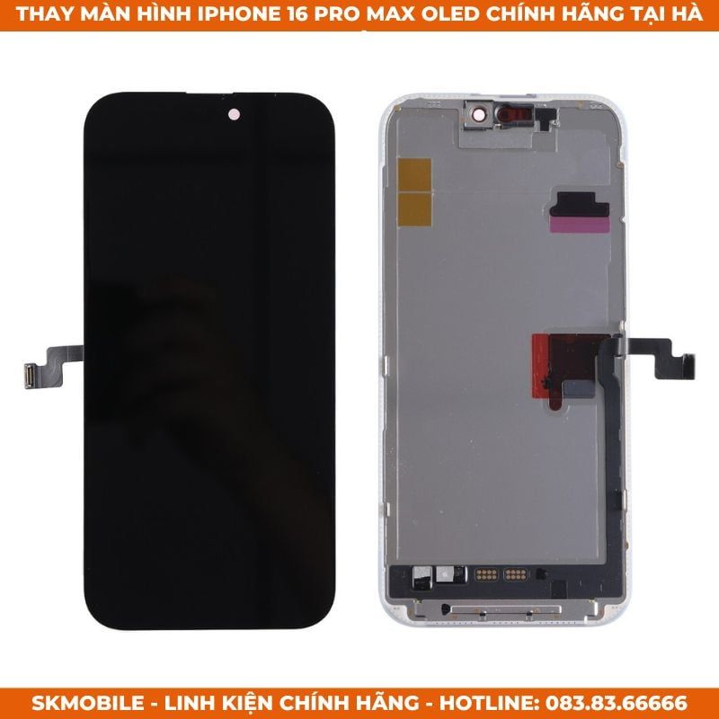 Thay Màn Hình iPhone 16 Pro Max Chính Hãng | Màn OLED Giá Rẻ HN - SKMobile