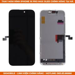 Thay Màn Hình iPhone 16 Pro Max Chính Hãng | Màn OLED Giá Rẻ HN - SKMobile