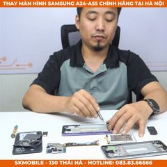 Thay Màn Hình Samsung A24 - A55 Chính Hãng (Đủ 4 Loại Màn - BH 12T)