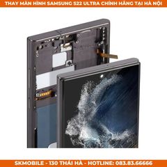 Thay Màn Hình Samsung S21, S22 Ultra, Plus Chính Hãng | Lấy Ngay