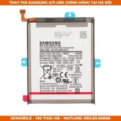 Thay Pin Samsung A71, A72, A73, A90 Chính Hãng | BH Cả Phồng Pin