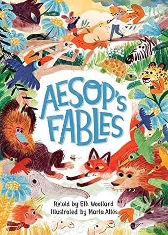  Aesop's Fables, Retold by Elli Woollard 