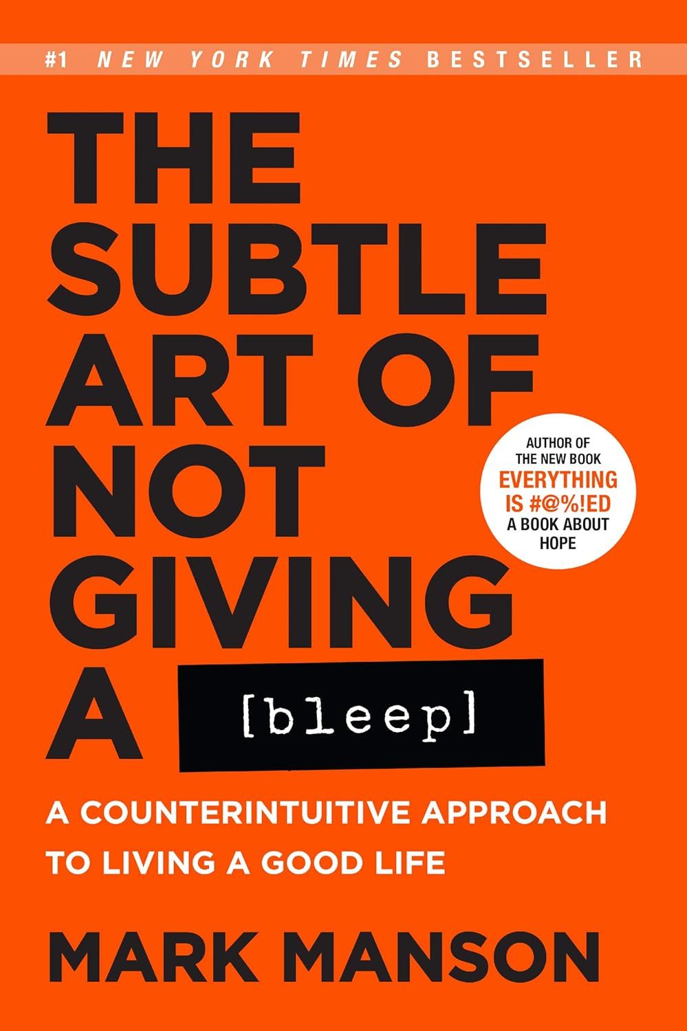 Subtle Art of Not Giving a Bleep Intl, The