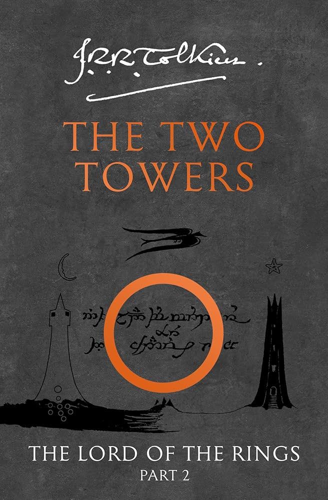 The Lord of the Rings (2) — THE TWO TOWERS