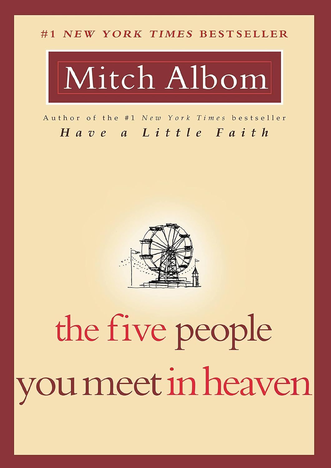 FIVE PEOPLE YOU MEET IN HEAVEN