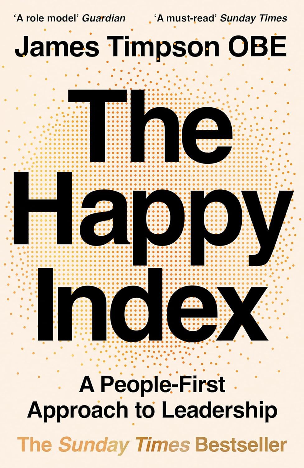 THE HAPPY INDEX: Lessons in Upside-Down Management