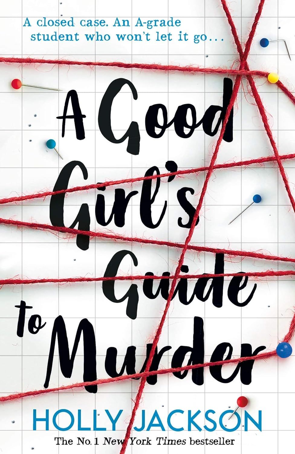 A Good Girl’s Guide to Murder (1) — A GOOD GIRL'S GUIDE TO MURDER