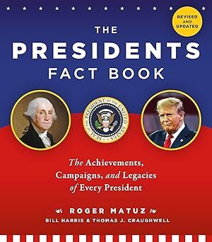 The Presidents Fact Book