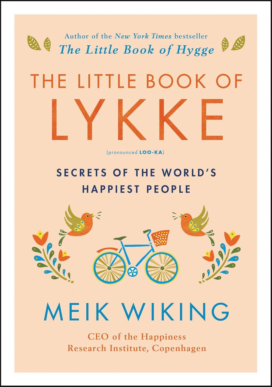 Little Book of Lykke, The