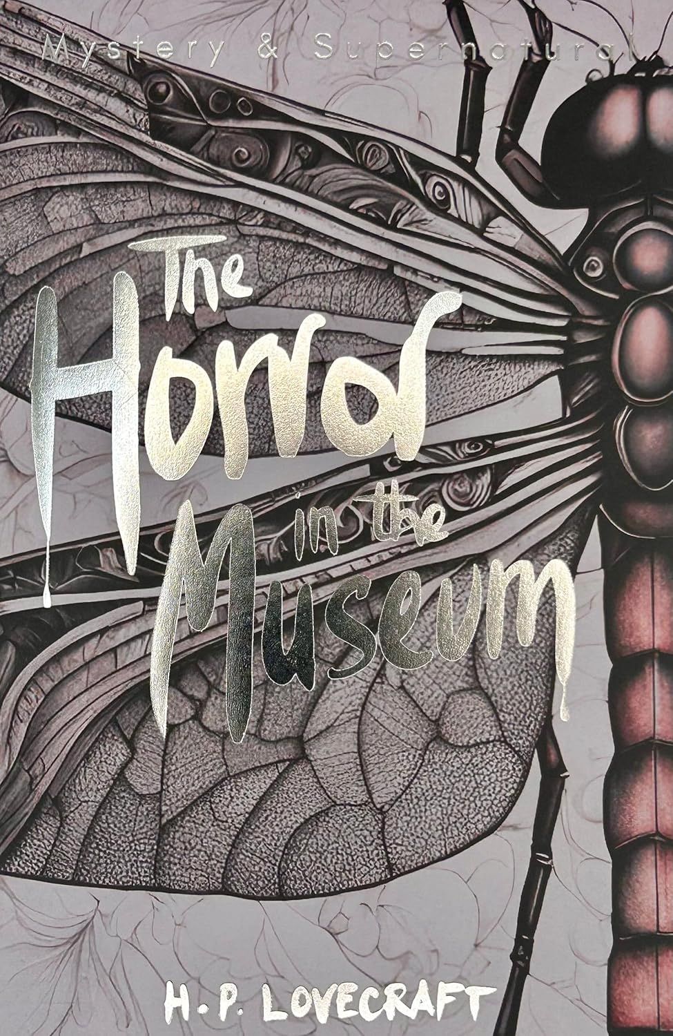The Horror in the Museum: Collected Short Stories Vol.2