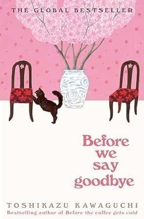  Before We Say Goodbye 