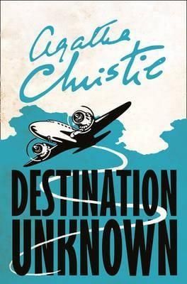  DESTINATION UNKNOWN 