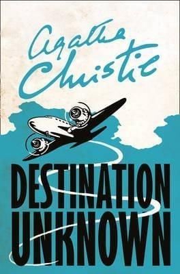 DESTINATION UNKNOWN