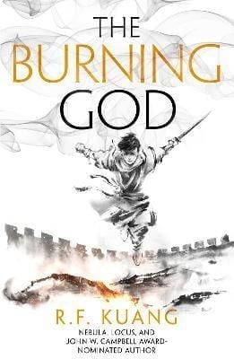 The Poppy War (3) — The Burning God