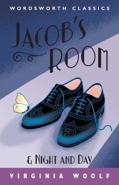 Jacob's Room & Night and Day