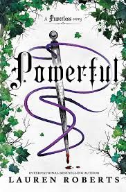 Powerful (The Powerless Trilogy)