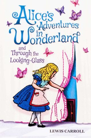  Alice's Adventures in Wonderland and Through the Looking-Glass 