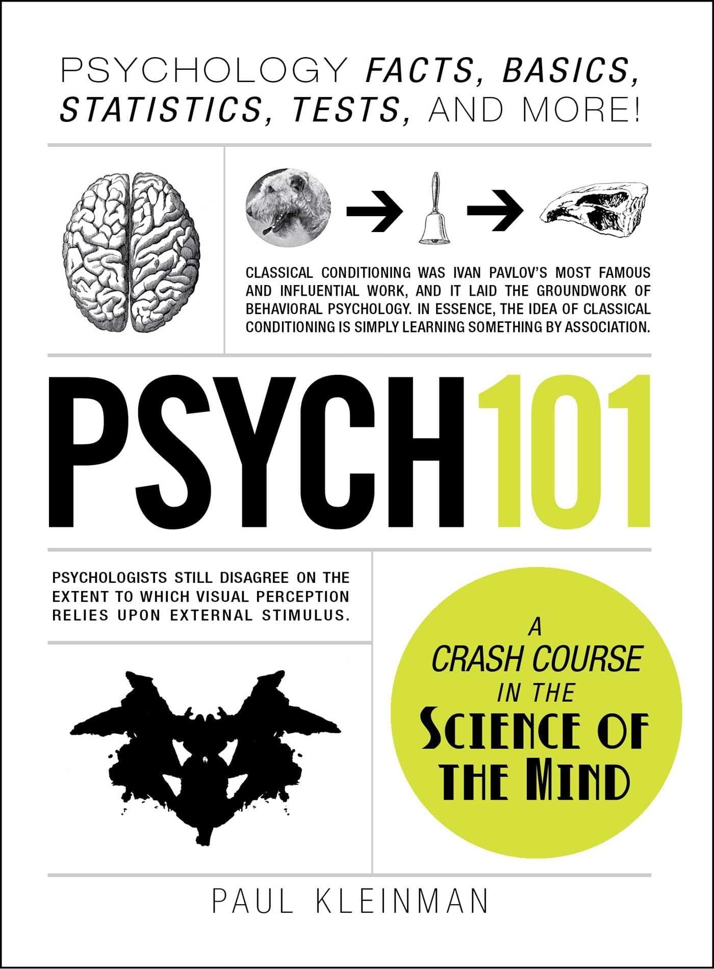 Psych 101 Psychology Facts, Basics, Statistics, Tests, and More!