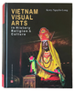 Vietnam Visual Arts in History Religion & Culture