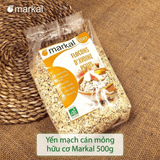 Yến mạch cán dẹt mỏng Markal hữu cơ 500g