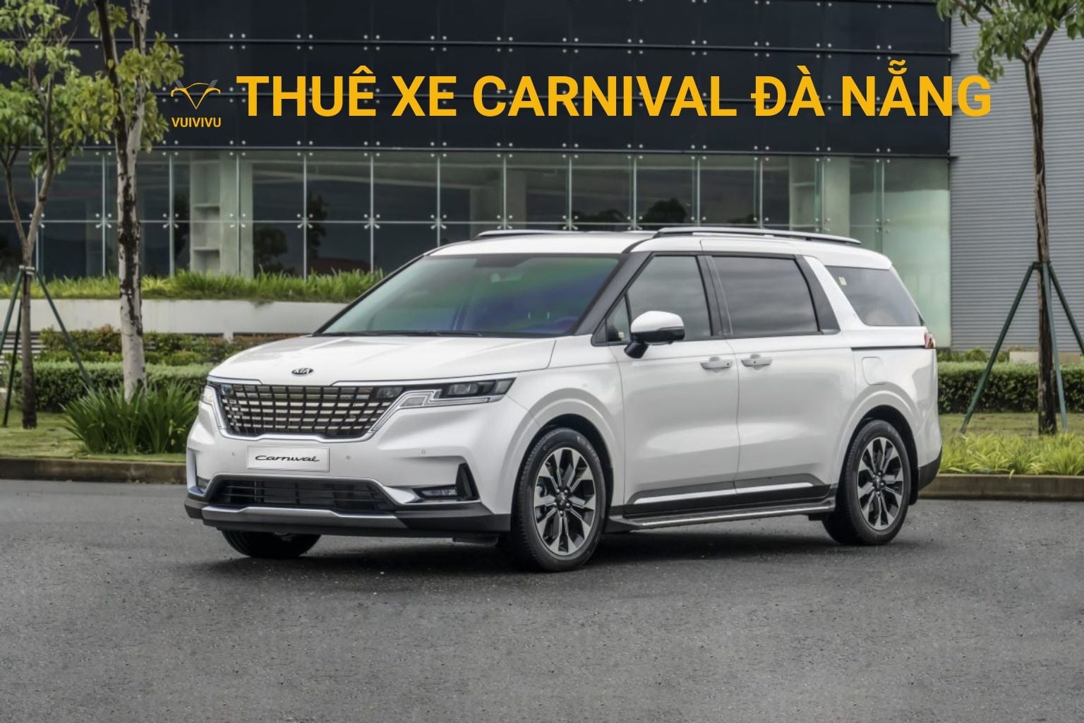Xe Carnival hiện đại tại Vuivivu Danang