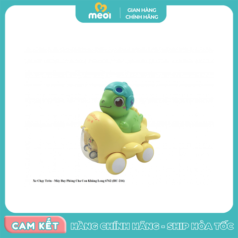  Đồ chơi xe đà cha và con khủng long 6762 (HC-216) 