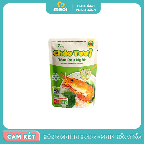  Cháo tươi Cây Thị tôm rau ngót 240g 7M+ 