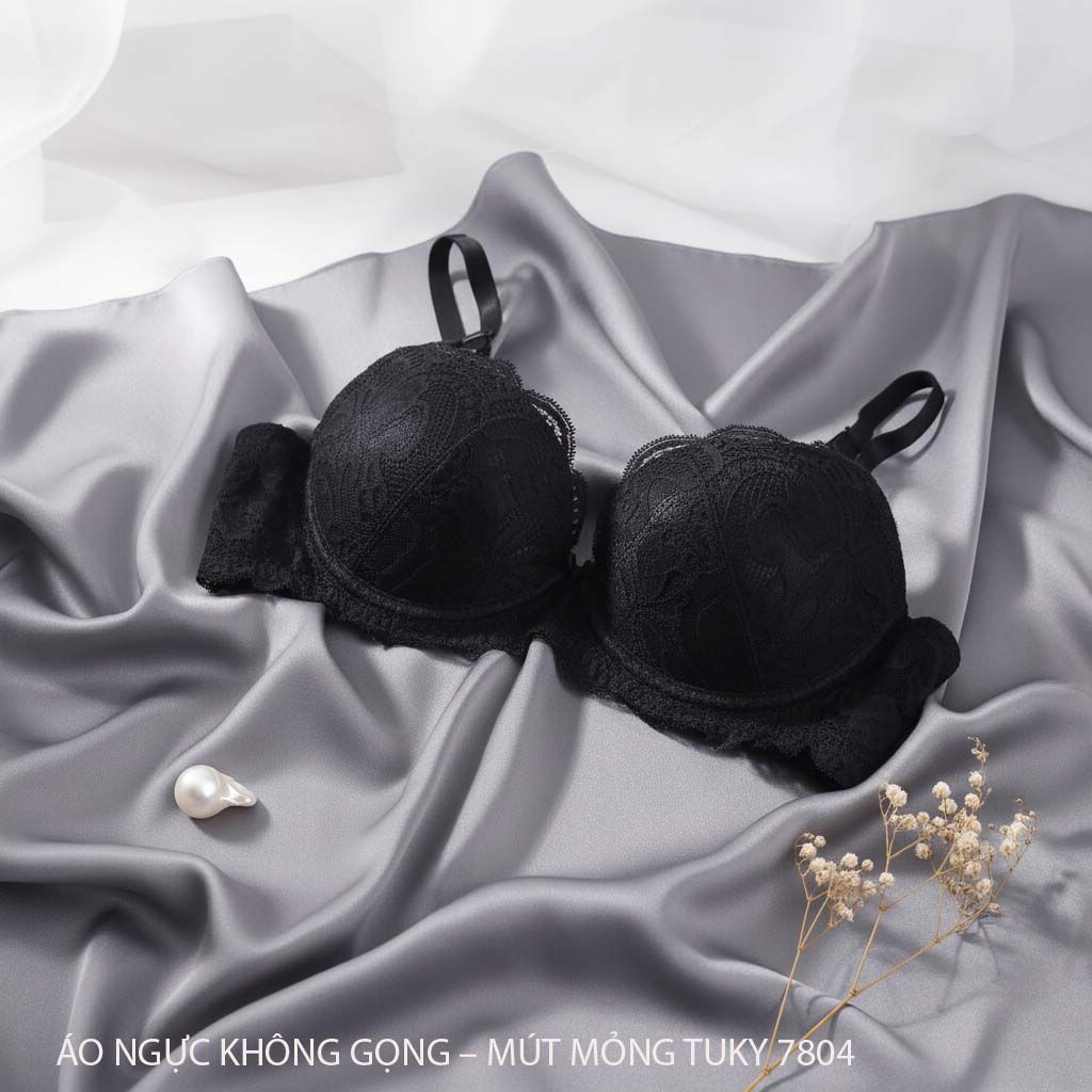  ÁO NGỰC KHÔNG GỌNG – MÚT MỎNG TUKY 7804 