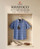  Áo sơ mi tay ngắn Khatoco Sale 350k (  giá tem 438k) size S 