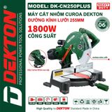  (LIÊN HỆ) Máy cắt nhôm DEKTON DK - CN250PLUS 
