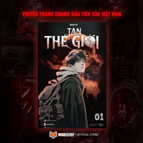 Tân Thế Giới - Tập 1 - Đại dịch xác sống