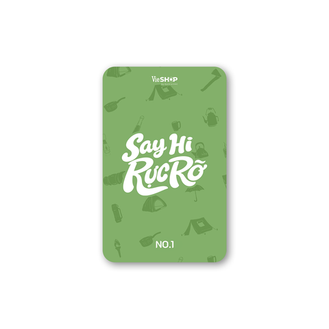 SAY HI RỰC RỠ Photo card (Card) / CHẶNG RỪNG