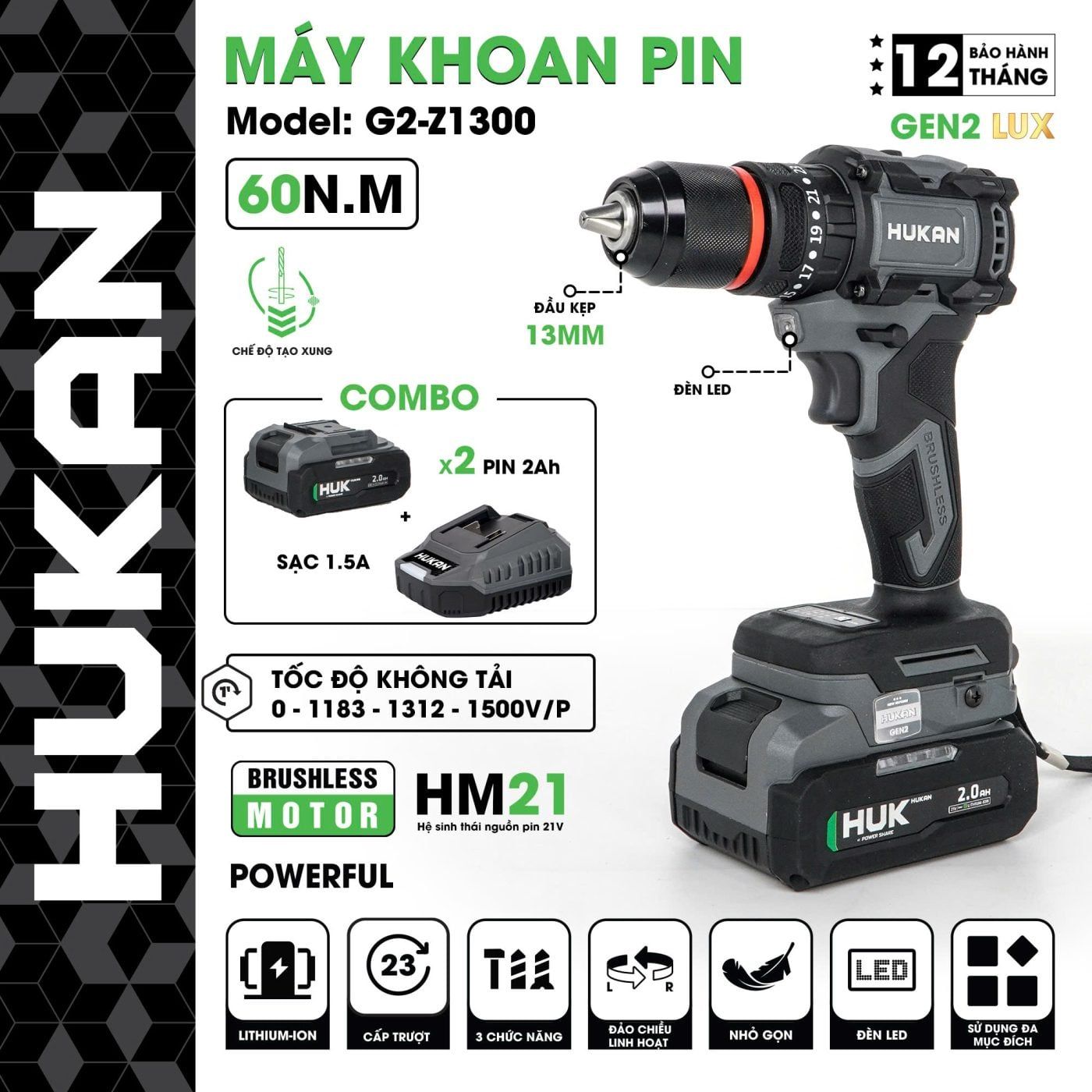  Máy khoan pin 13mm (GEN2 LUX) G2-Z1300 HUKAN 