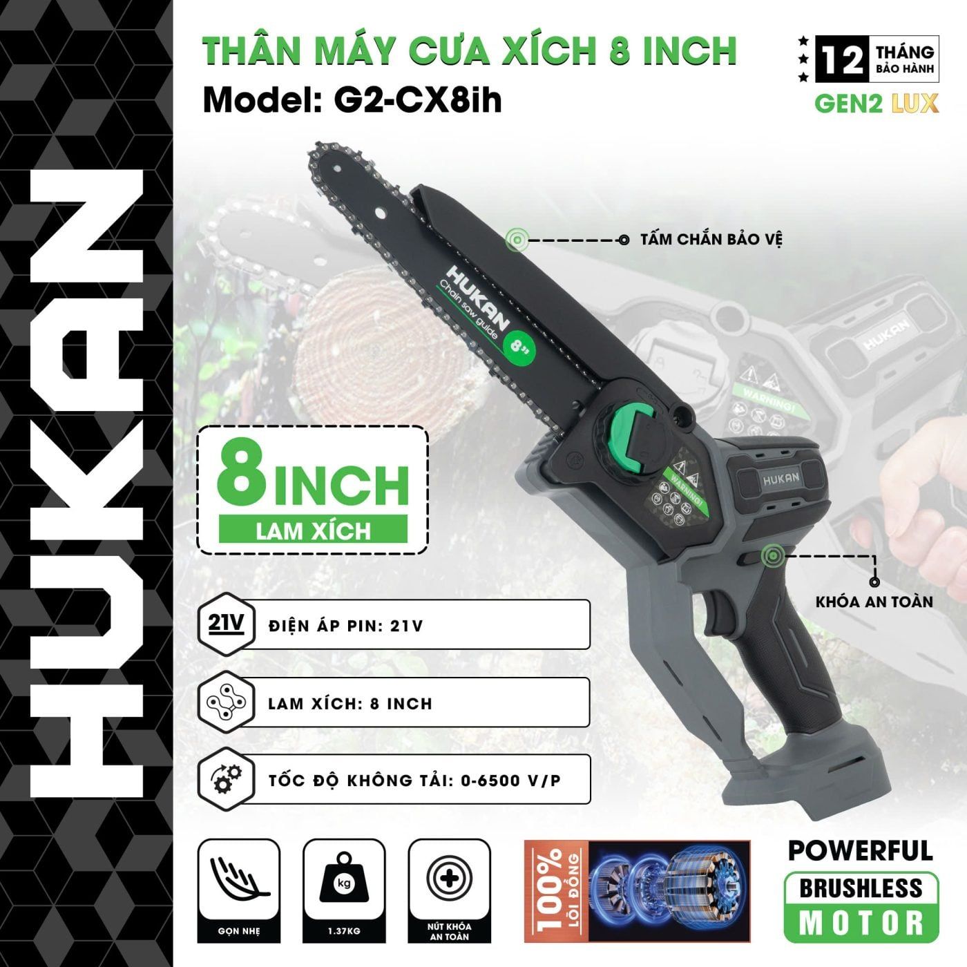 THÂN MÁY CƯA XÍCH 8 INCH G2-CX8ih (chưa kèm pin sạc) HUKAN 