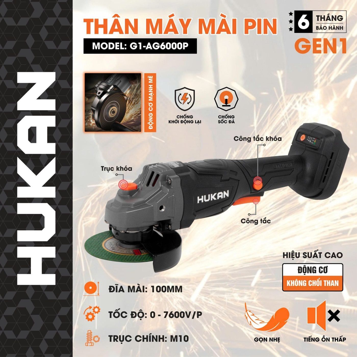  Thân Máy Mài Pin (GEN 1) G1-AG6000P (chưa kèm pin sạc) HUKAN 