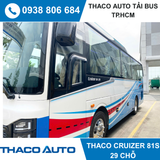  Xe khách 29 chỗ Thaco Cruizer 81S 