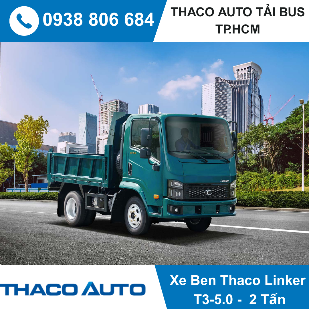 XE BEN THACO LINKER T3-5.0 | 2 TẤN 