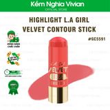  Tạo khối - Highlight L.A Girl Velvet Contour Stick 